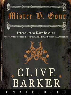 Mister B. Gone - Audiobook